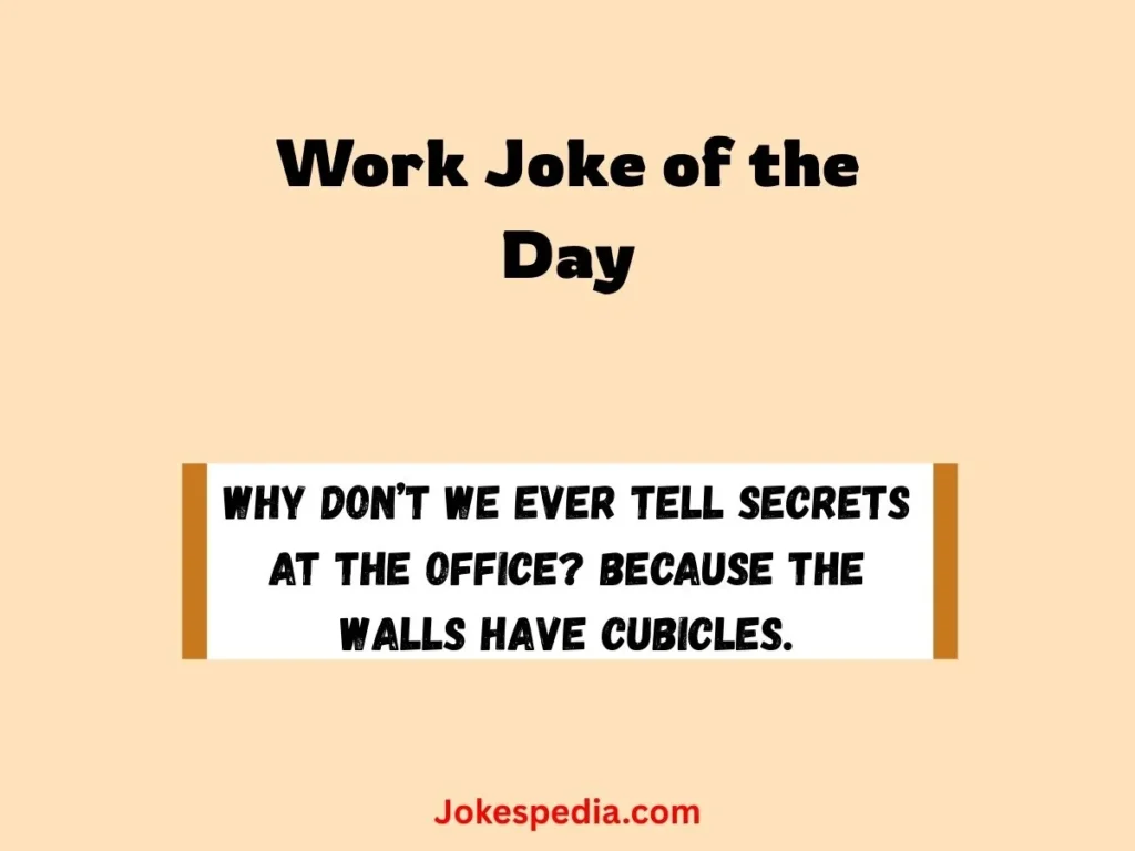 Work Joke of the Day