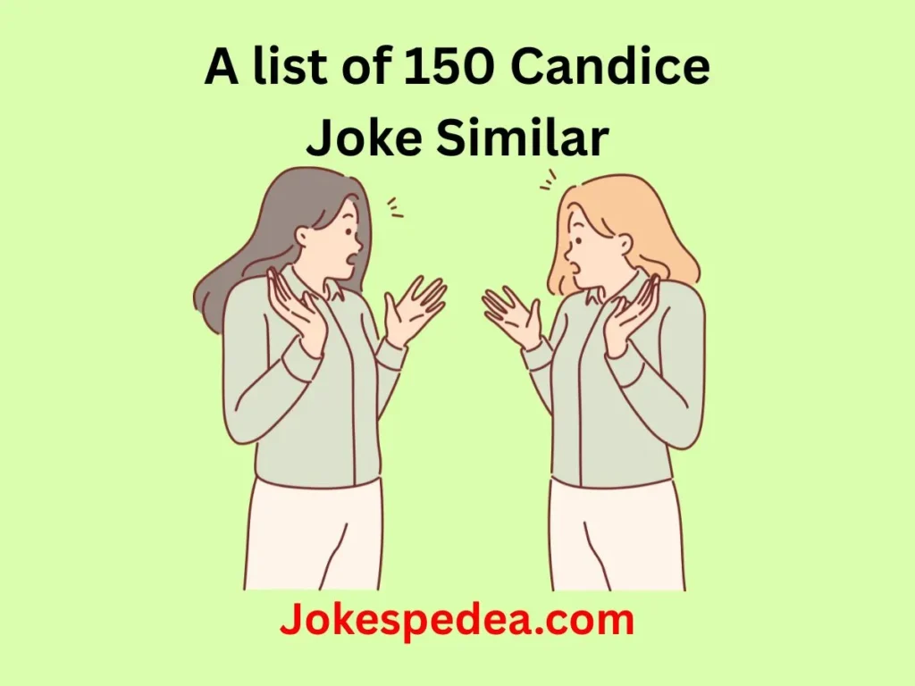 candice-joke-similar