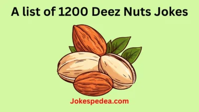 Deez Nuts Jokes