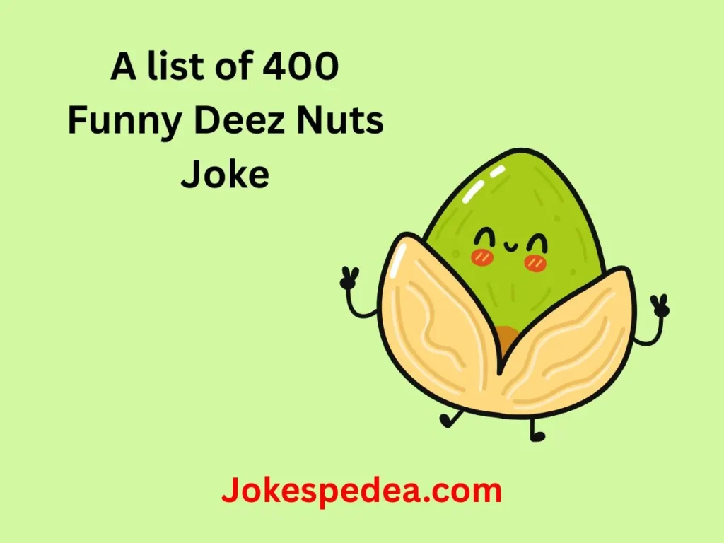 Funny Deez Nuts Joke
