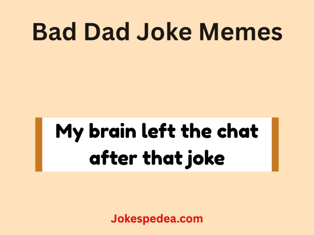 Bad Dad Joke Memes