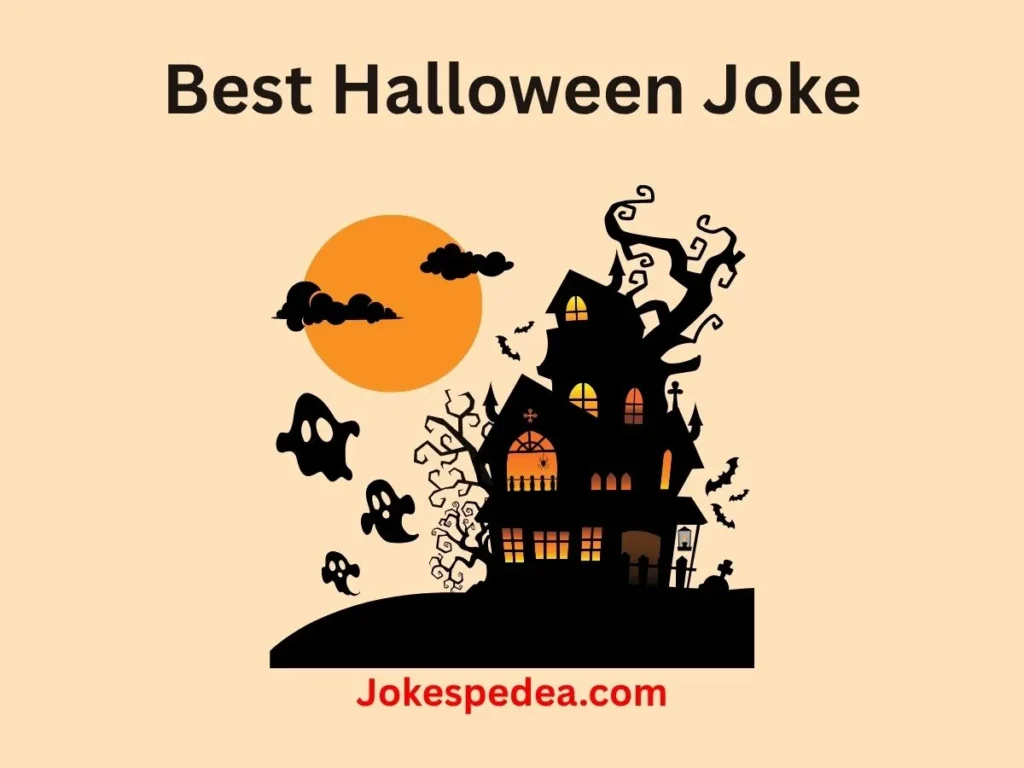Best Halloween Joke