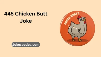 Chicken Butt Joke