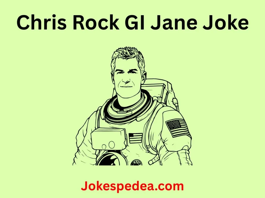 Chris Rock GI Jane Joke