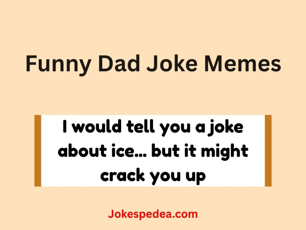 Funny Dad Joke Memes