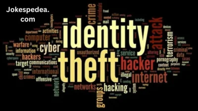 Identity Theft Is Not a Joke Jim