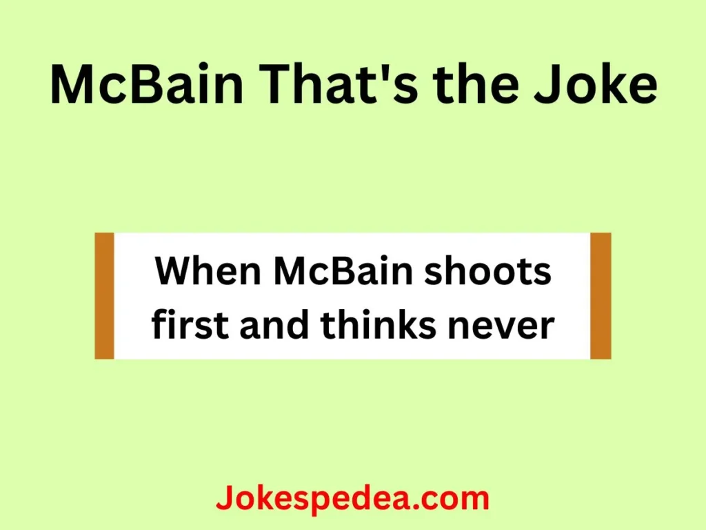 McBain That's the Joke