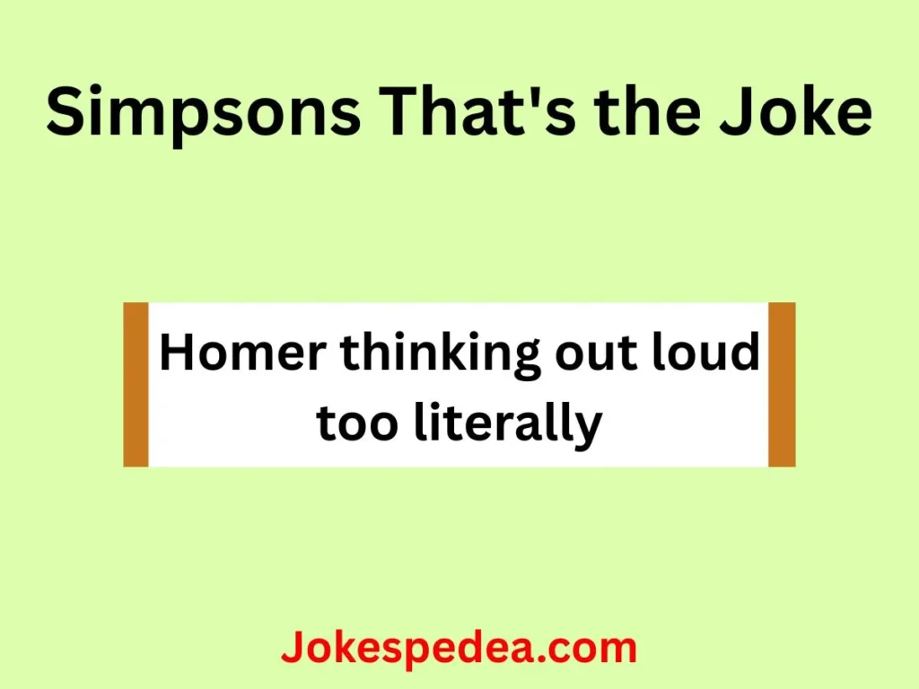 Simpsons That's the Joke