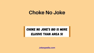 Choke No Joke