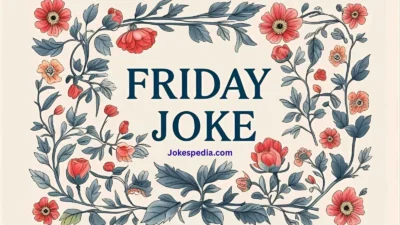 Friday Joke