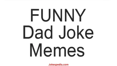 Funny Dad Joke Memes