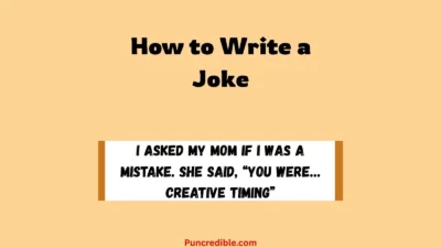 How to Write a Joke