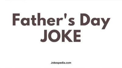 Fathers Day Joke