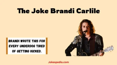 The Joke Brandi Carlile