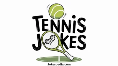 Tennis Jokes