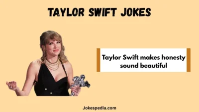 Taylor Swift Jokes