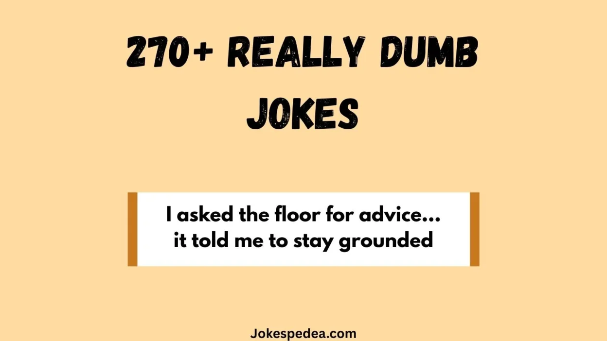 Really Dumb Jokes