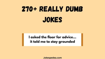 Really Dumb Jokes