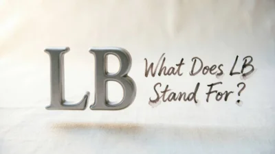 What Does LB Stand For